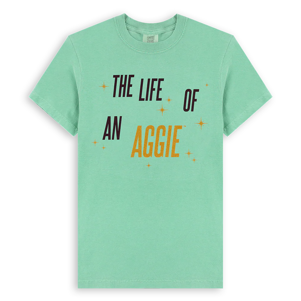 Comfort Colors Life of an Aggie T-Shirt