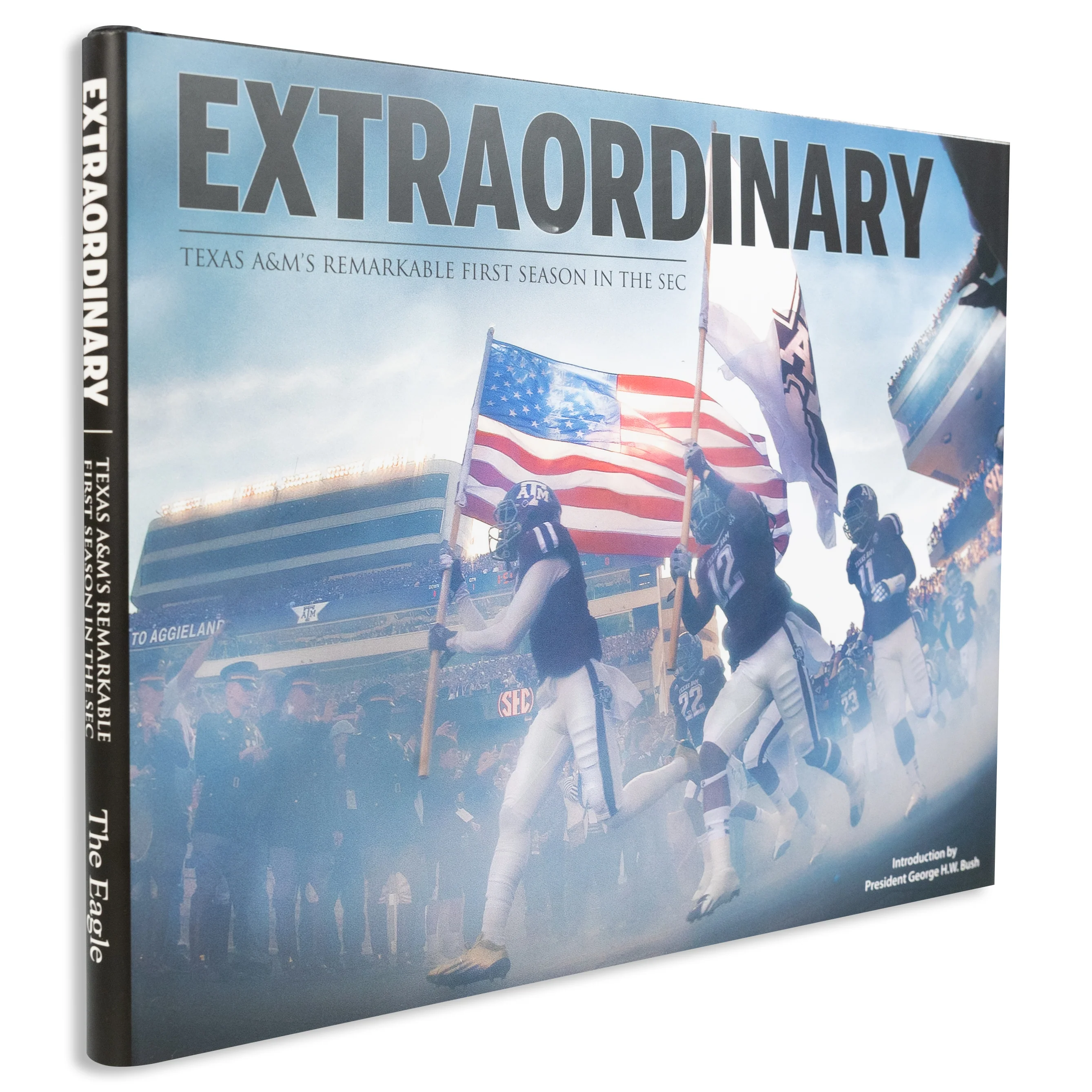 Extraordinary: Texas A&M'S Remarkable First Season In The Sec Book - Image 2