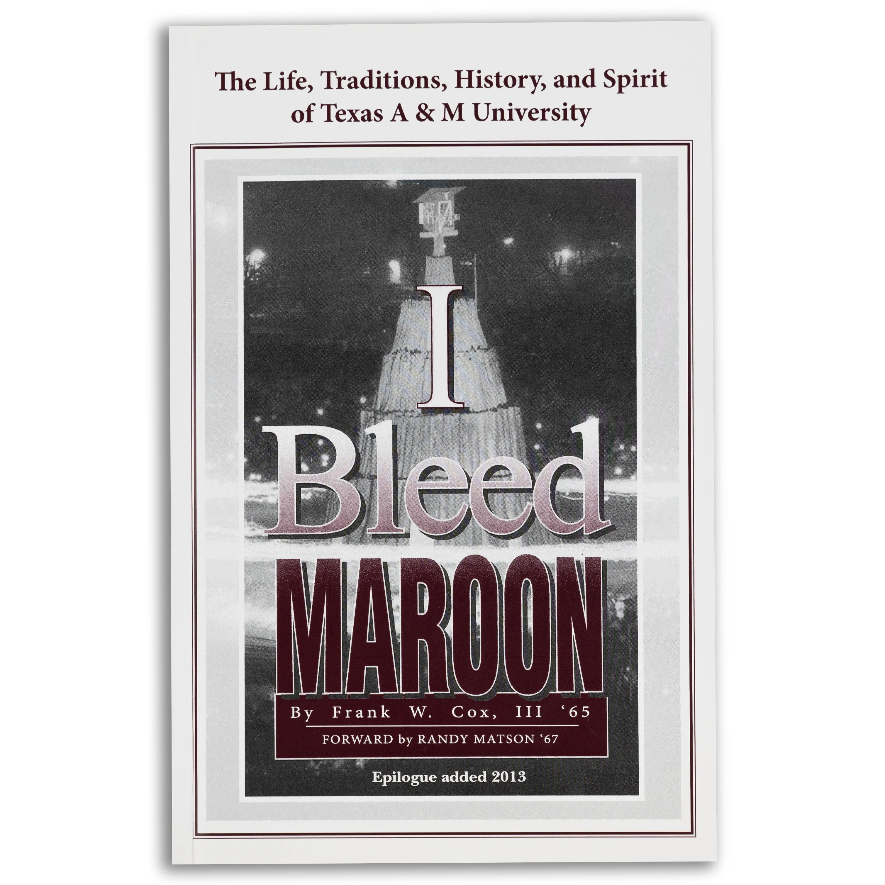 I Bleed Maroon Book By Frank Cox