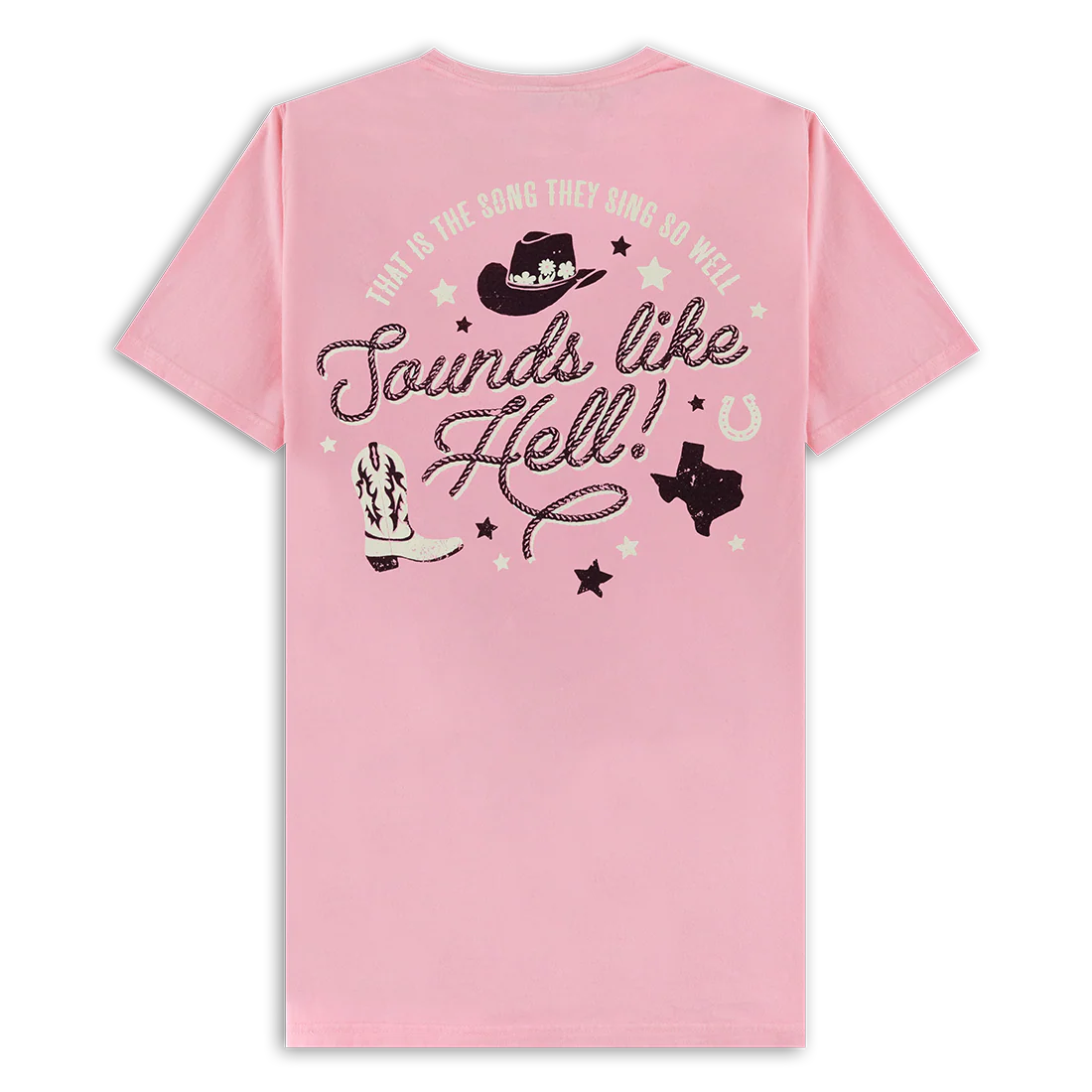 Sounds Like Hell Pink Western T-Shirt